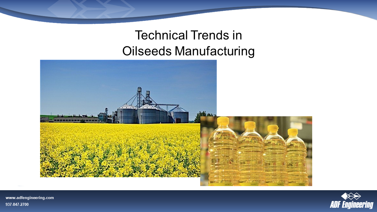 AOCS 2020 Soybean 360 ADF Trends In Oilseeds Manufacturing