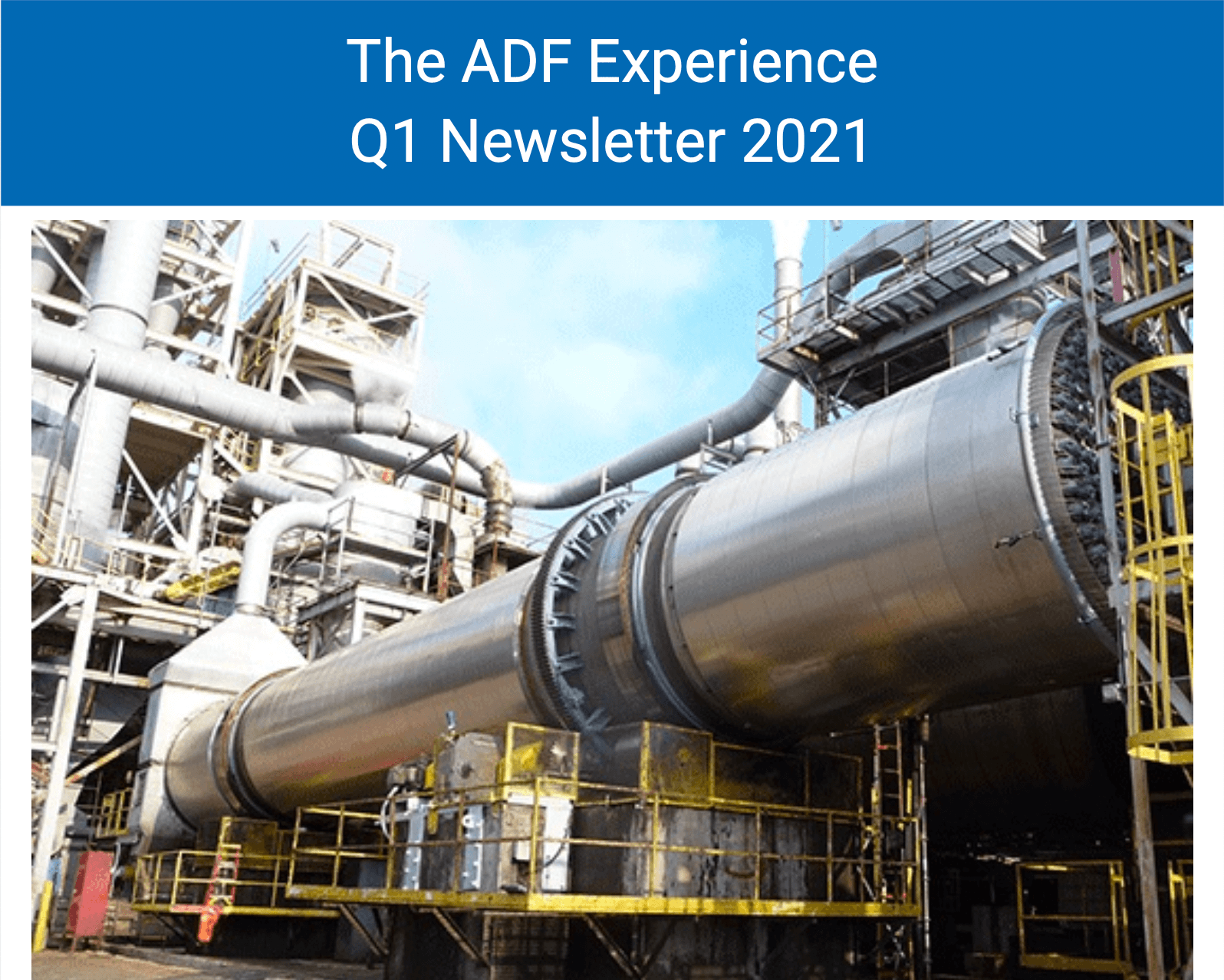 ADF Q1 2021 Newsletter
