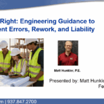 Webinar: Building It Right: Engineering Guidance To Prevent Errors, Rework, And Liability
