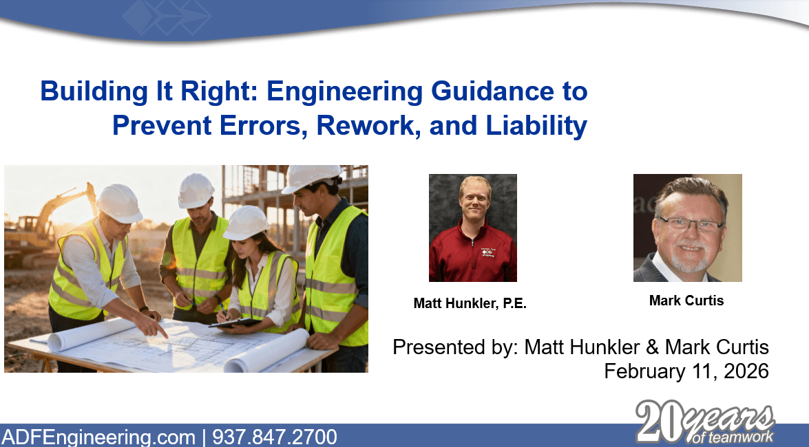 Webinar: Building It Right: Engineering Guidance To Prevent Errors, Rework, And Liability